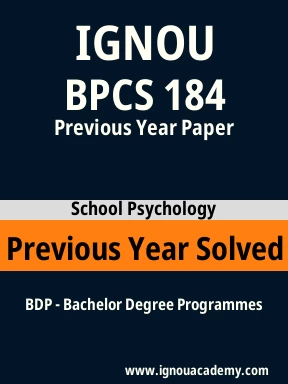 BPCS 184 Previous Year Solved Question Paper
