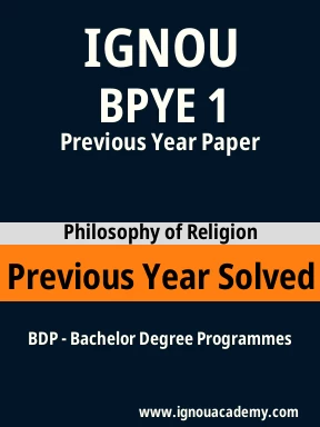 BPYE 1 Previous Year Solved Question Paper