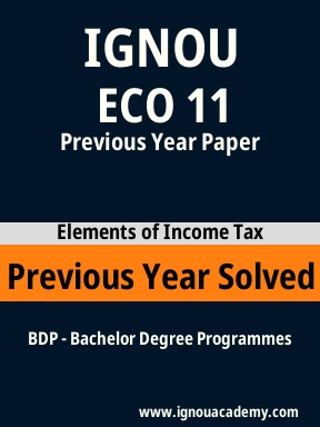 ECO 11 Previous Year Solved Question Paper