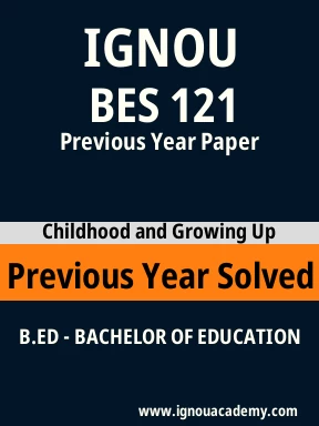 BES 121 Previous Year Solved Question Paper