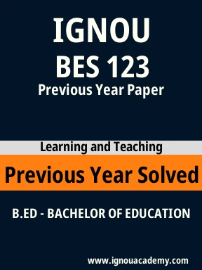 BES 123 Previous Year Solved Question Paper