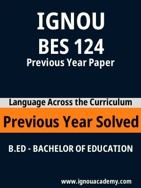 BES 124 Previous Year Solved Question Paper