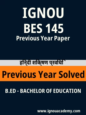 BES 145 Previous Year Solved Question Paper