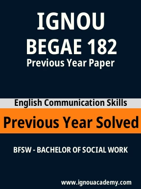 BEGAE 182 Previous Year Solved Question Paper