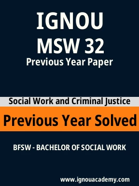MSW 32 Previous Year Solved Question Paper