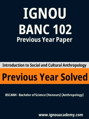 BANC 102 Previous Year Solved Question Paper