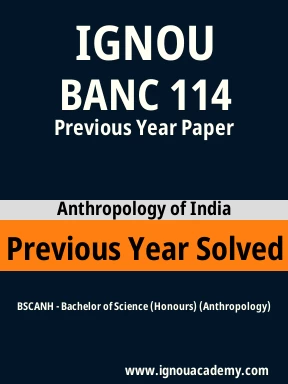 BANC 114 Previous Year Solved Question Paper