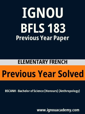 BFLS 183 Previous Year Solved Question Paper