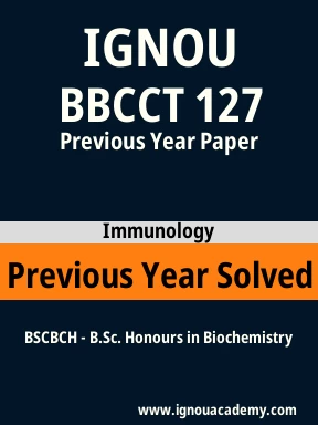 BBCCT 127 Previous Year Solved Question Paper