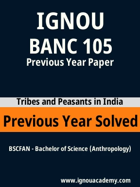 BANC 105 Previous Year Solved Question Paper