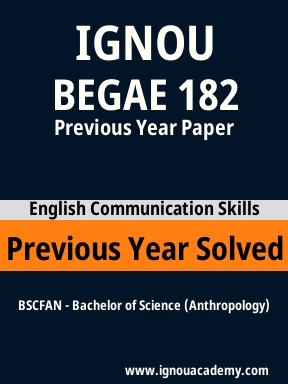 BEGAE 182 Previous Year Solved Question Paper
