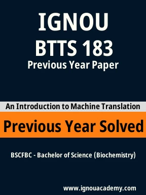 BTTS 183 Previous Year Solved Question Paper