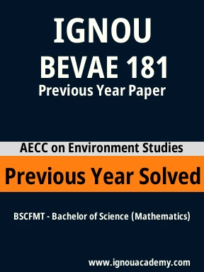 BEVAE 181 Previous Year Solved Question Paper