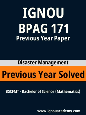 BPAG 171 Previous Year Solved Question Paper
