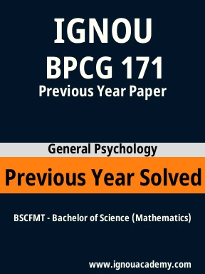 BPCG 171 Previous Year Solved Question Paper