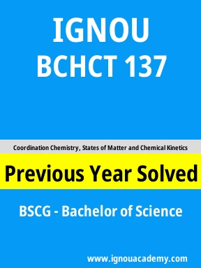 BCHCT 137 Previous Year Solved Question Paper