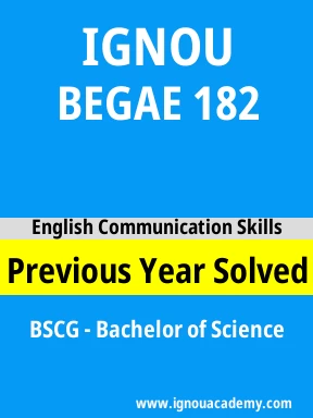 BEGAE 182 Previous Year Solved Question Paper