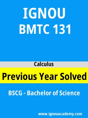 BMTC 131 Previous Year Solved Question Paper