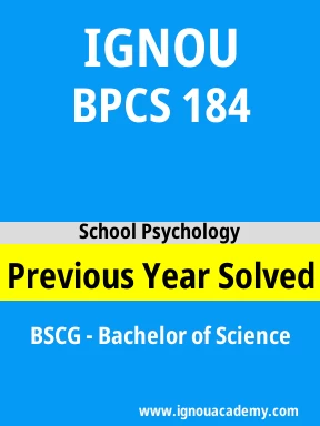 BPCS 184 Previous Year Solved Question Paper