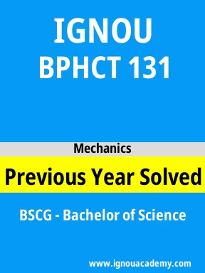 BPHCT 131 Previous Year Solved Question Paper