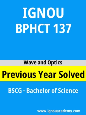 BPHCT 137 Previous Year Solved Question Paper