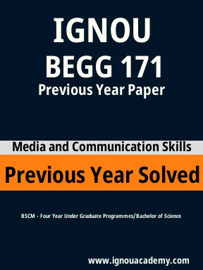 BEGG 171 Previous Year Solved Question Paper