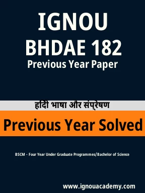 BHDAE 182 Previous Year Solved Question Paper