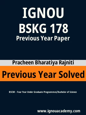 BSKG 178 Previous Year Solved Question Paper