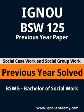 BSW 125 Previous Year Solved Question Paper