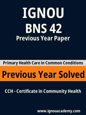 BNS 42 Previous Year Solved Question Paper