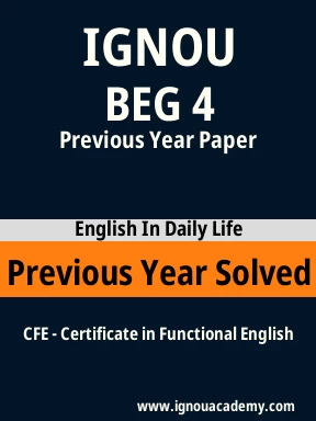 BEG 4 Previous Year Solved Question Paper