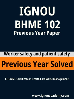 BHME 102 Previous Year Solved Question Paper