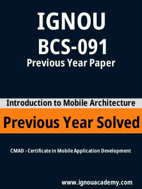 BCS-091 Previous Year Solved Question Paper