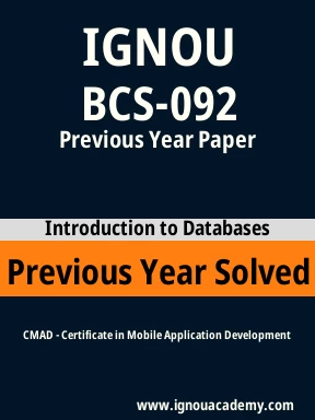 BCS-092 Previous Year Solved Question Paper