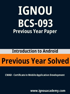 BCS-093 Previous Year Solved Question Paper