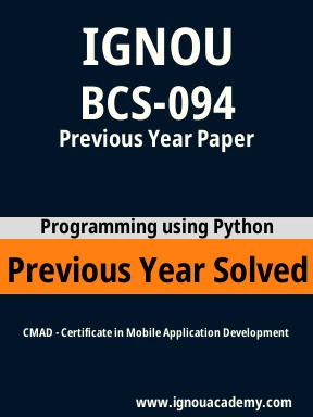 BCS-094 Previous Year Solved Question Paper