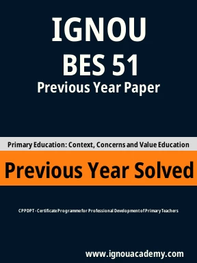 BES 51 Previous Year Solved Question Paper