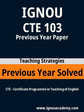 CTE 103 Previous Year Solved Question Paper