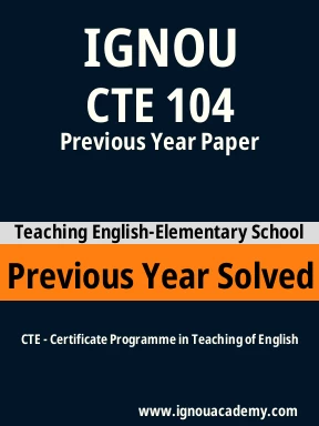 CTE 104 Previous Year Solved Question Paper