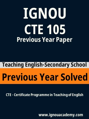 CTE 105 Previous Year Solved Question Paper