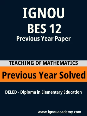BES 12 Previous Year Solved Question Paper