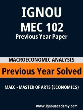 MEC 102 Previous Year Solved Question Paper