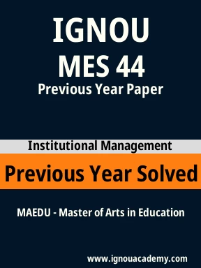 MES 44 Previous Year Solved Question Paper
