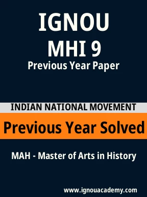 MHI 9 Previous Year Solved Question Paper