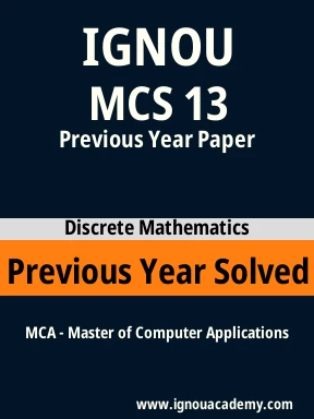 MCS 13 Previous Year Solved Question Paper