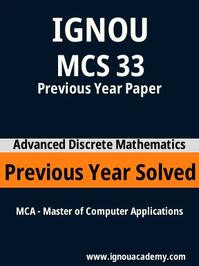 MCS 33 Previous Year Solved Question Paper