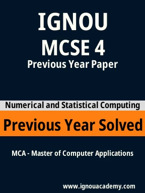 MCSE 4 Previous Year Solved Question Paper