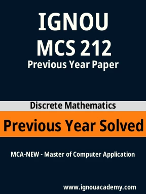 MCS 212 Previous Year Solved Question Paper