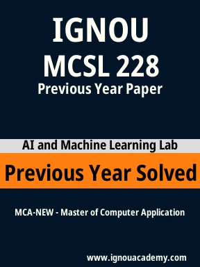 MCSL 228 Previous Year Solved Question Paper