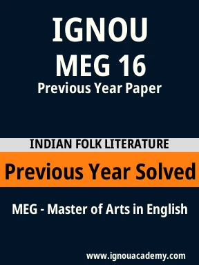 MEG 16 Previous Year Solved Question Paper
